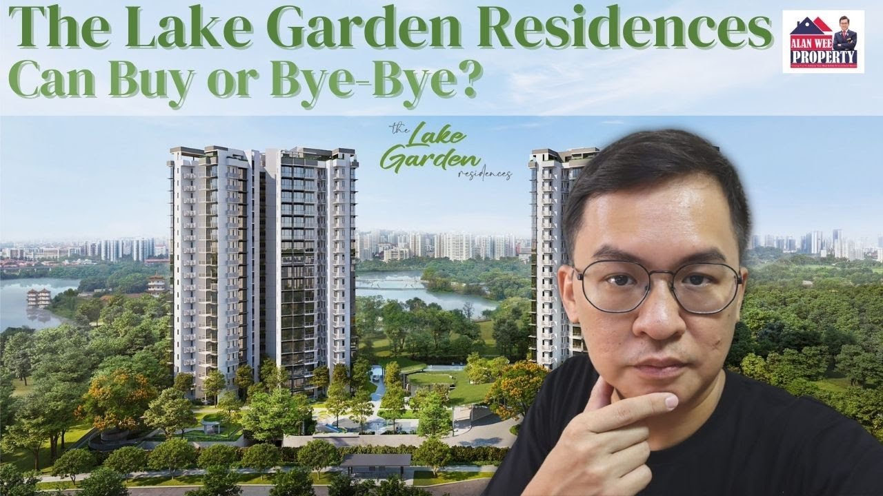 The Lake Garden Residences – Can Buy or Bye-Bye?