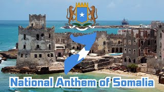 National Anthem of Somalia เพลงชาติโซมาเลีย Qolobaa Calankeed คอลอบาอาลันเคด