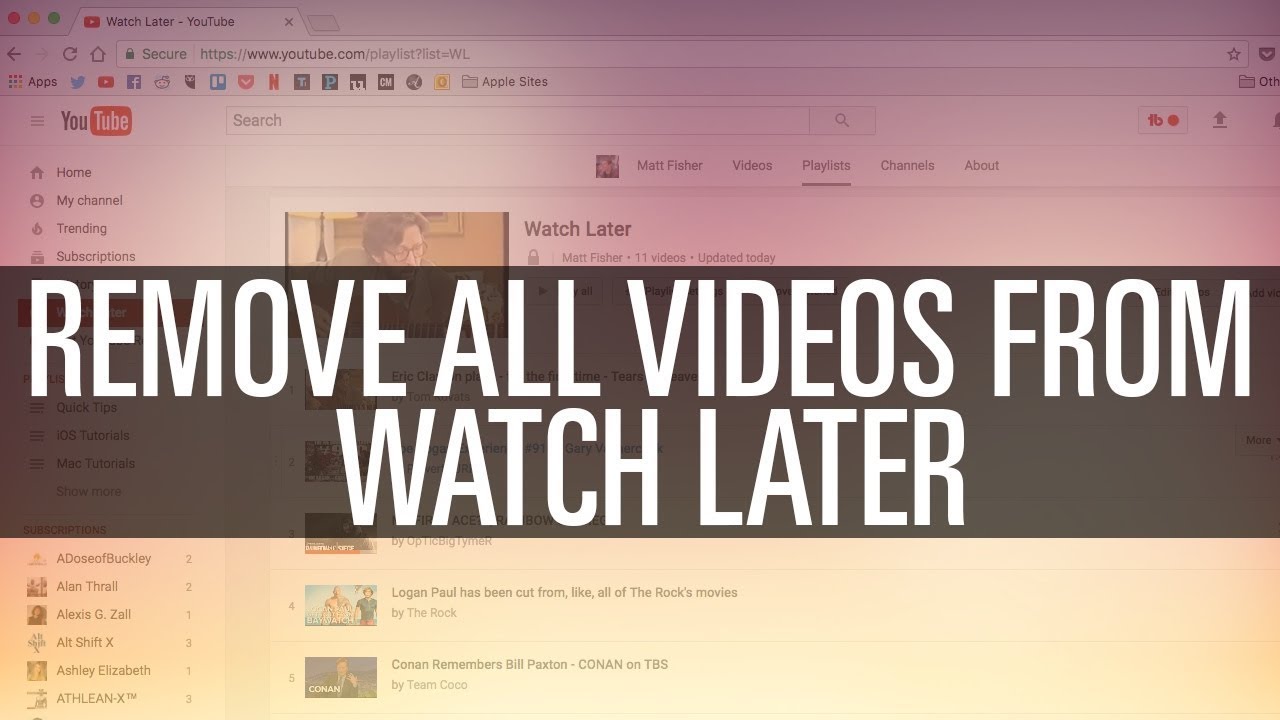 HOW TO DELETE ALL WATCH LATER VIDEOS ON YOUTUBE AT ONCE - YouTube