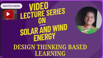 Design Thinking Based Learning | Solar and Wind Energy | SNS Institutions