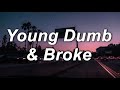 Young dam & broke