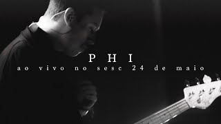 Scalene - PHI - Ao vivo Sesc 24 de maio