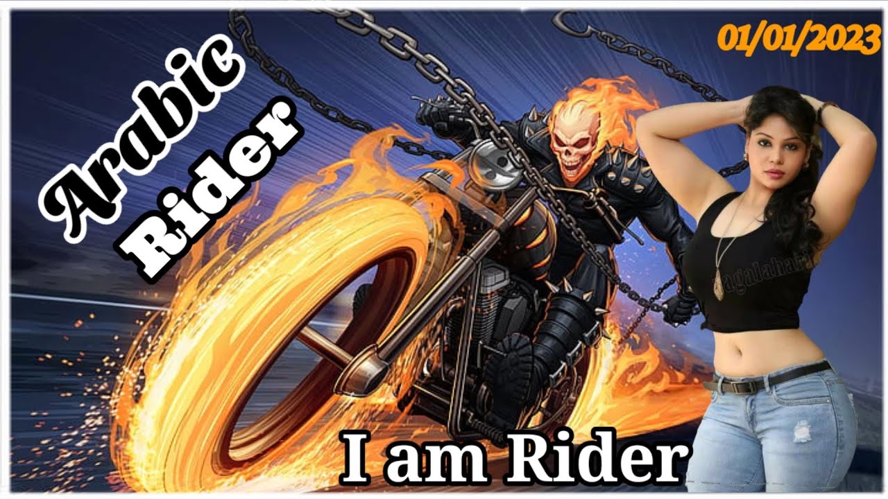 Arabic English song 2023 DJ song I am a Rider song DJ Rider song