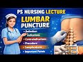 🔴Lumbar Puncture Explained | Complete Nursing Notes | PS Nursing Lecture