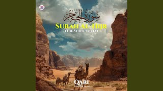 Surah Al-Hijr (The Stone Valley)