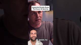 Hypnotist Breaks Down The Power Of Identity #shorts #hypnosis #nlp #identity #influence #persuasion