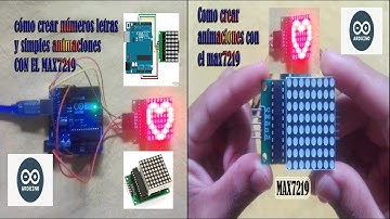 Cómo Programar Matriz Led 8x8 Con Max7219 y Arduino