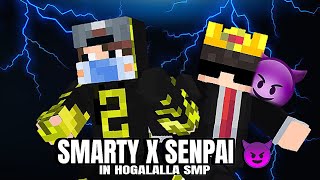 @SenpaiSpider X @YesSmartyPie IN HOGALALLA SMP 😈🔥