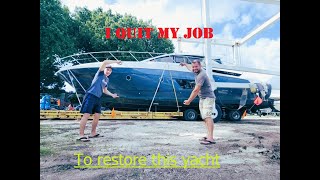 Yacht restoration project  delivery & overview Vlog 1