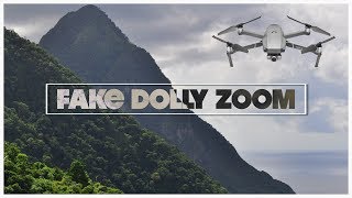 Dolly Zoom Effect Without Mavic 2 Zoom
