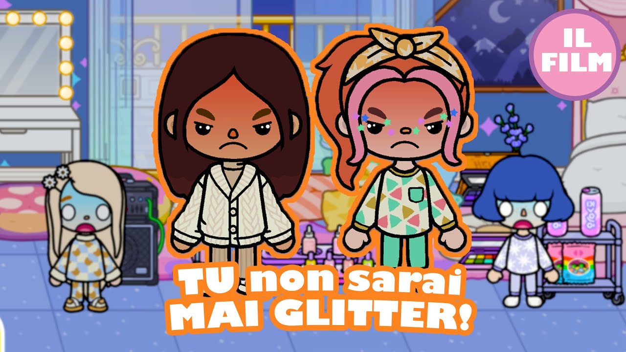 Glitter & Candy 💔FINE DI UN'AMICIZIA💔IL FILM