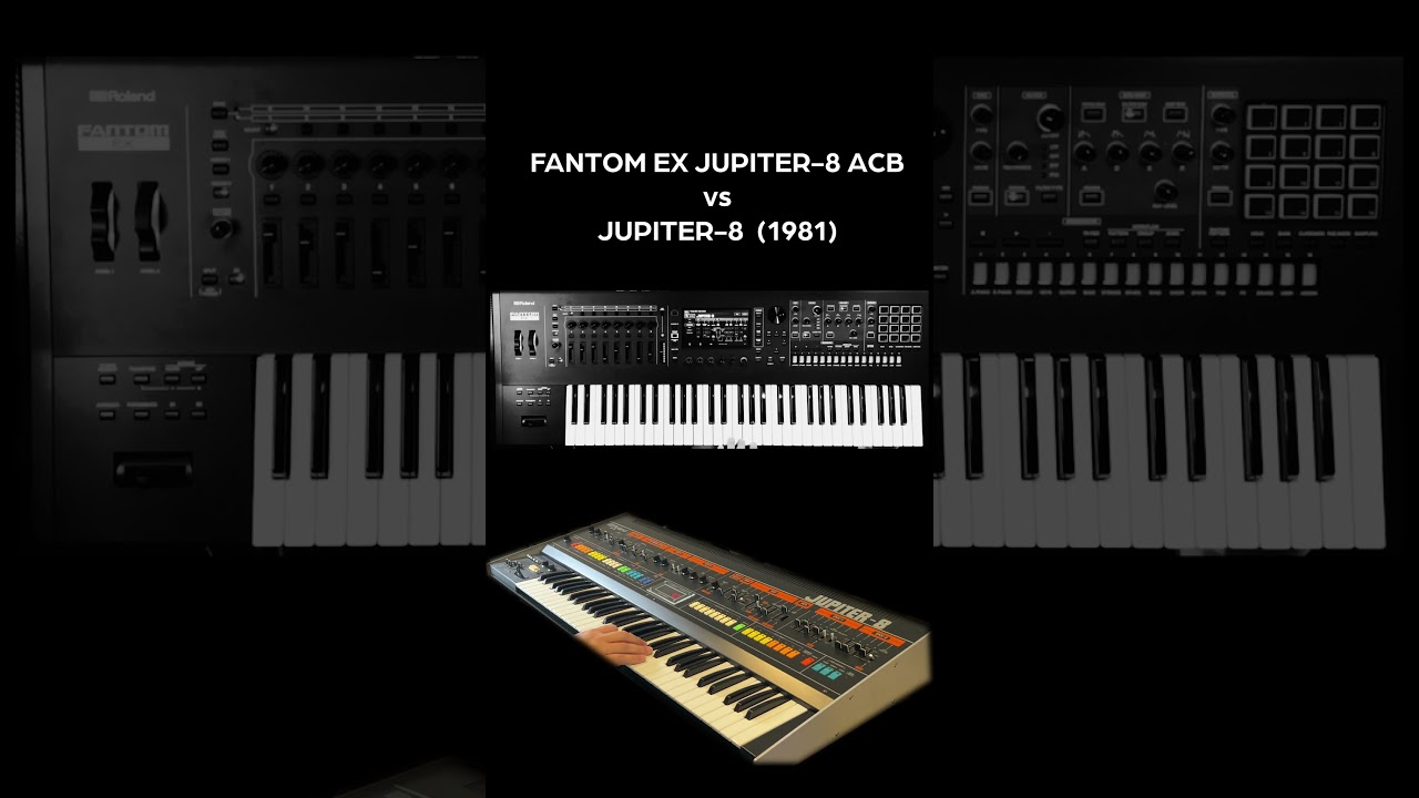 Fantom EX Jupiter ACB & Jupiter-8 1981 comparison part 1.