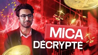 Tout ce qu'il faut savoir sur le règlement MiCA