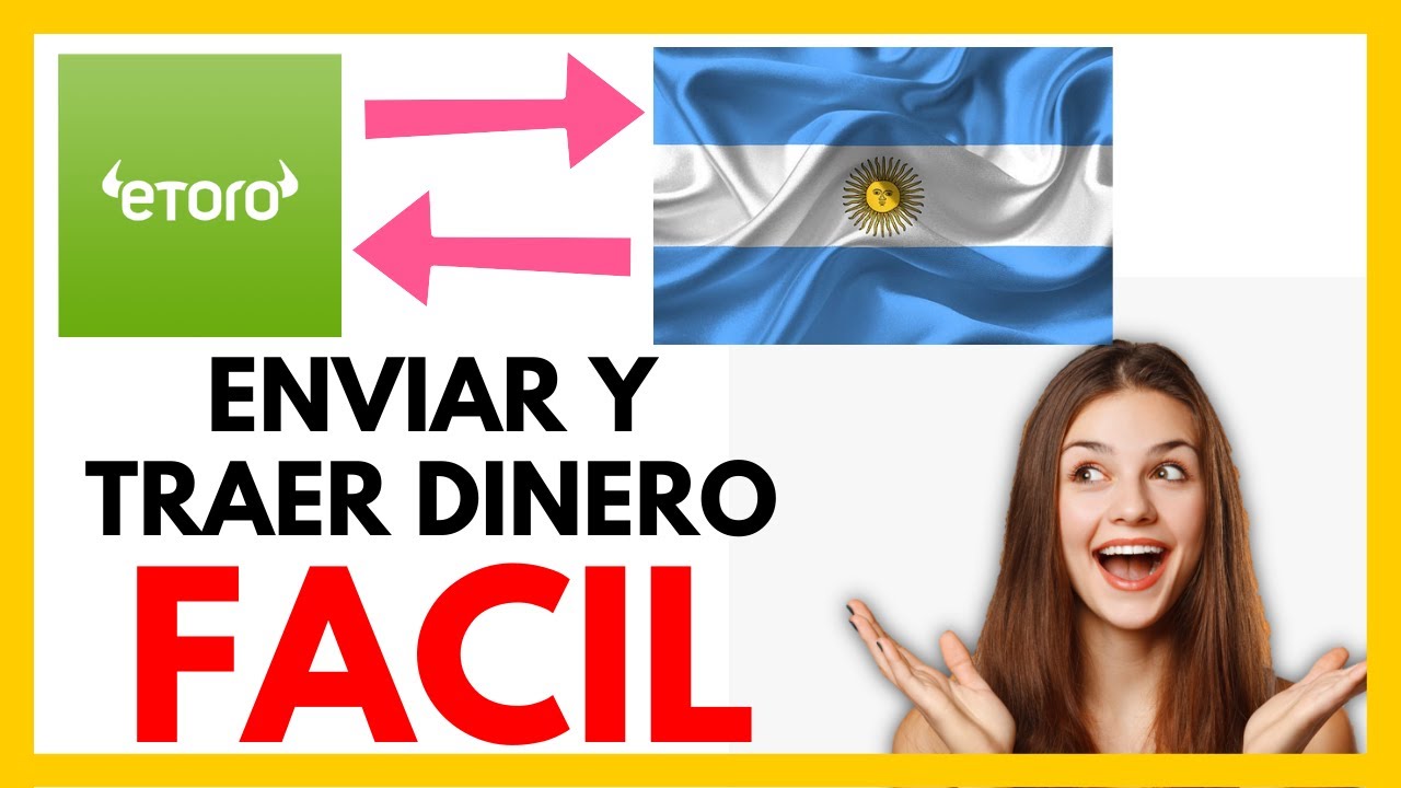 Como DEPOSITAR Dinero En ETORO Y Como RETIRAR Dinero De Etoro En 