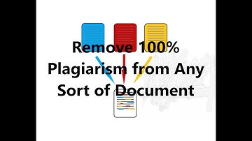 Easy Trick to Remove Plagiarism 100% from any type of documents [2021]