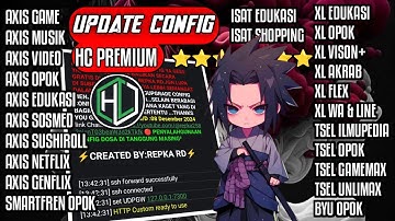 CONFIG HC All operator| Axis,XL,live on,Indosat,Telkomsel,Smartfren,Byu,tri [01 Desember 2024] V.269