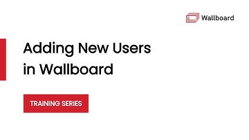 Wallboard Training - Adding New Users