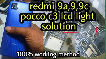 redmi 9c,9a,9 lcd light solution || pocco c3 display light problem solution || redmi 9 display light