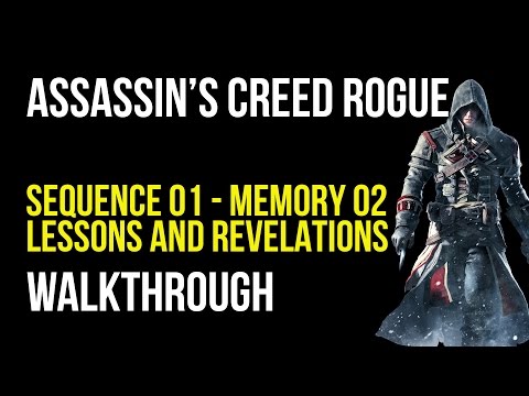 Assassin&rsquo;s Creed Rogue Walkthrough Sequence 1 Memory 2 - 100% Synchronization