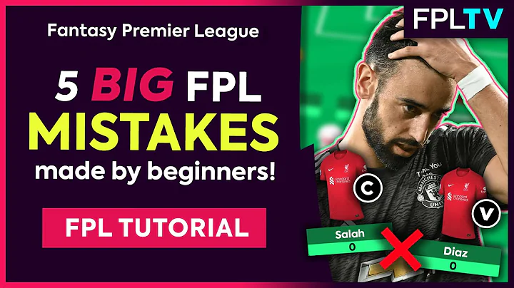 Avoid These FPL Mistakes! Essential Fantasy Premier League Tutorial
