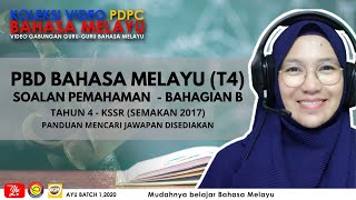 TEKNIK MENJAWAB SOALAN PEMAHAMAN BAHAGIAN B | BAHASA MELAYU TAHUN 4 | KSSR SEMAKAN 2017