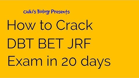 DBT-BET JRF 2025-26 || How to Crack DBT BET JRF exam in 20 days...By Chiki