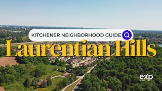 Laurentian Hills | Kitchener Neighborhood Guide - Canada Moves You