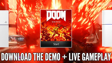 DOOM: HOW TO DOWNLOAD THE DEMO ON PS4 + LIVE GAMEPLAY!