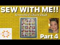 Sew with me! Scrambled Churn Dash from Missouri Star Quilt Co - Part 4