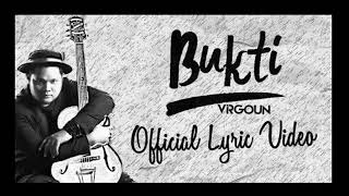 Bukti vrgoun offical (Lyric video