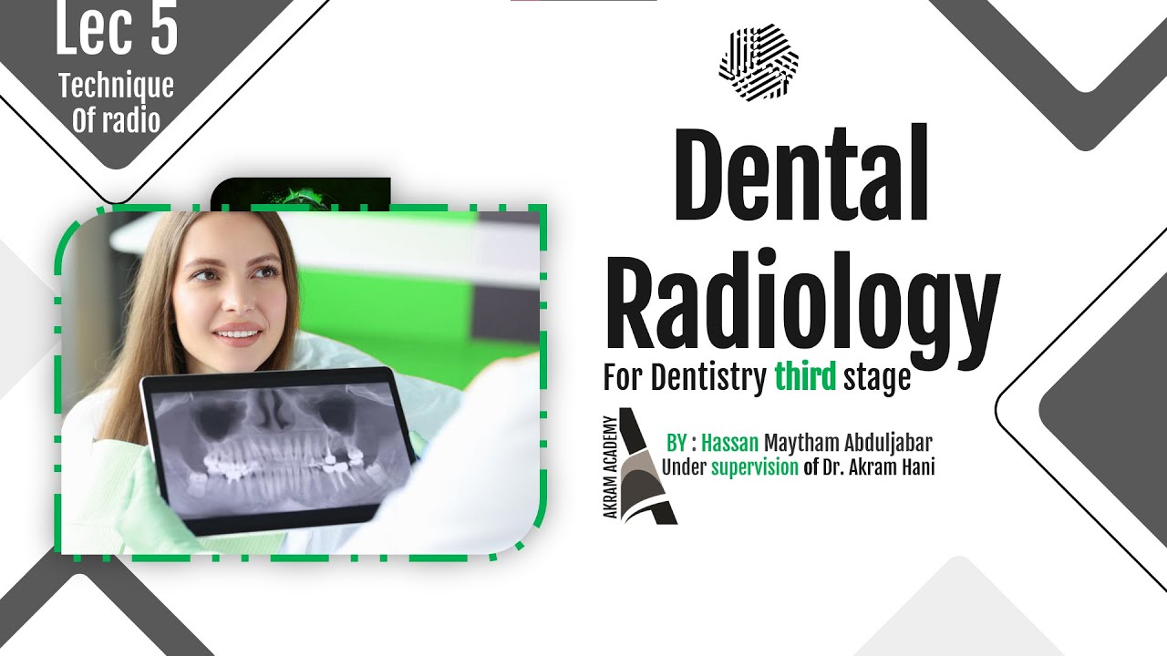Dental Radiology Lec 5 (Intra oral radiographic techniques) || حسب منهج ...