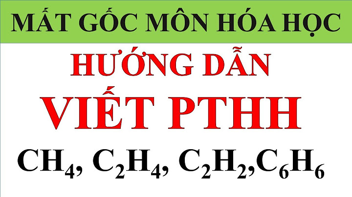 Các phương trình hóa học lớp 9 hk2 năm 2024