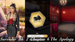 Surrender | BK 2 Chapter 6: The Apology