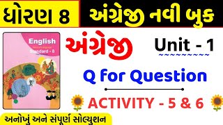 Std 8 english unit 1/activity 5 & 6/dhoran 8 english unit 1/dhoran 8 angreji ch 1/sem 1