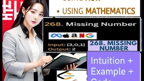 LeetCode 268: Missing Number Java Code | XOR Method & Simple Math Formula | Step-by-Step Tutorial