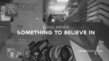 "Something to believe in" - B3NG Aphex