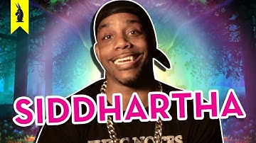 Siddhartha – Thug Notes Summary and Analysis