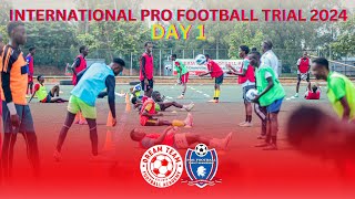 International Pro Football Trial 2024 || DAY 1 || Football Talent Showcase