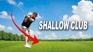 The Easiest Way to Shallow the Club