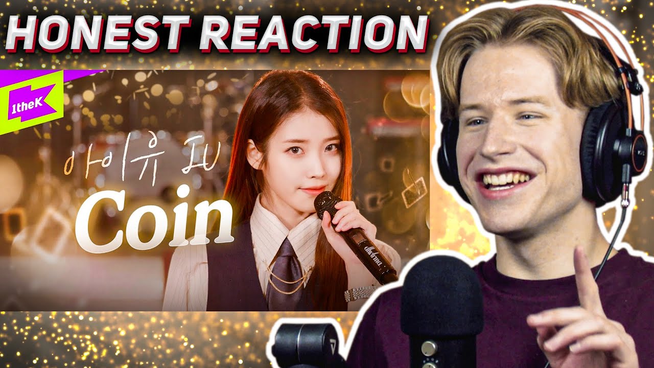 ЧЕСТНАЯ РЕАКЦИЯ на выступление АйЮ «Coin» в прямом эфире🎤 | Специальный клип | Специальный клип |...