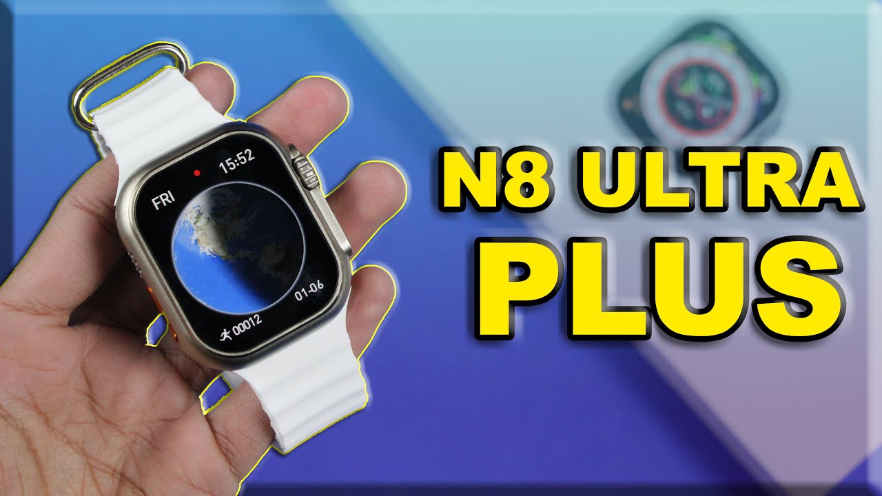 Unboxing N8 Ultra Plus Smartwatch - Latest 49mm Apple Watch ULTRA ...