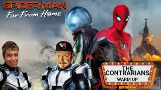 Contrarians Warm-Up: Spider-Man Far From Home