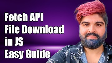 How to Use Fetch API to Force File Download in JavaScript