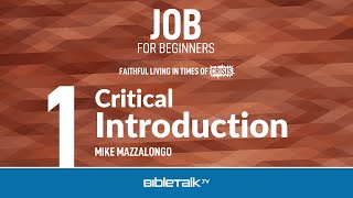 Book of Job Bible Study – Mike Mazzalongo | BibleTalk.tv