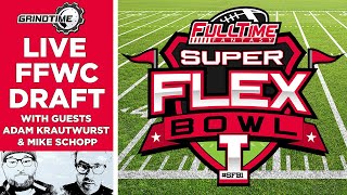 Live FFWC SuperFlex Bowl Tournament Draft