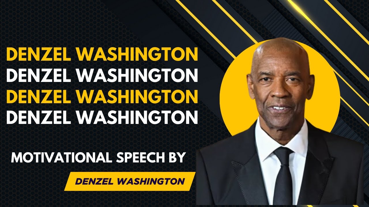 WATCH THIS EVERY DAY AND CHANGE YOUR LIFE - Denzel Washington ...