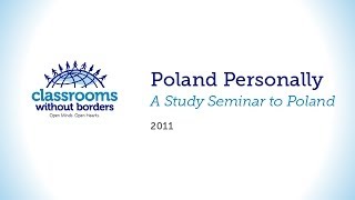 Poland Personally: A Study Seminar to Poland / 2011