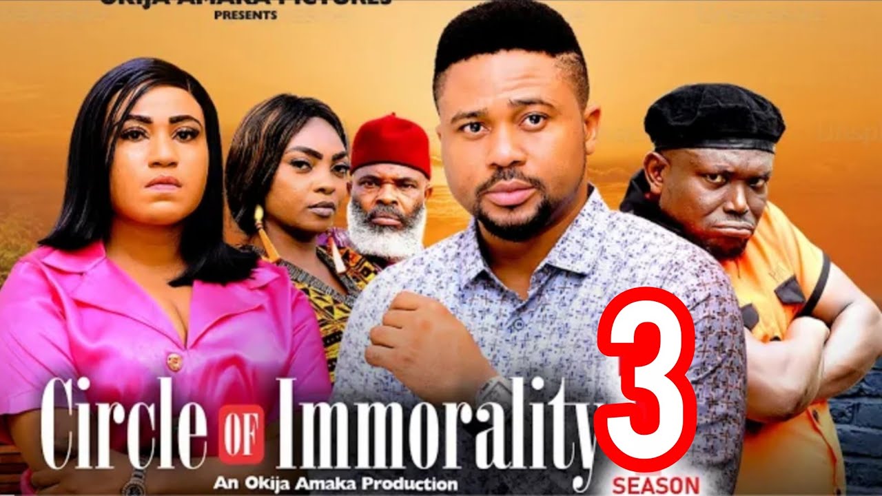 CIRCLE OF IMMORALITY PART 3 MIKE GODSON ROSABELLA ANDREW LATEST MOVIE 2026 