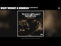 Dizzy Wright Demrick Blaze With Us Official Audio mp3