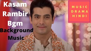 Kasam | Rambir Instrumental Bgm Background Music Tune